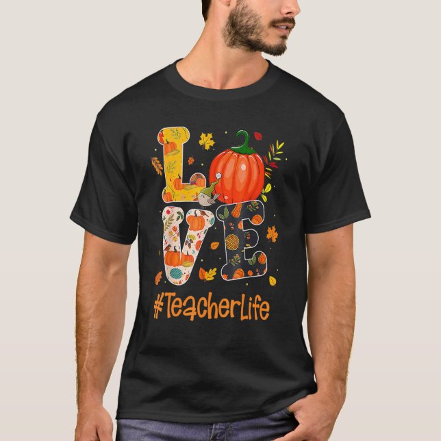 Camiseta Love Teacher Life Fall Y'all Autumn Teacher Thanks (Frente)