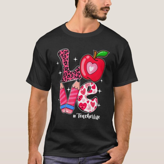 Camiseta LOVE Teacher Life Messy Bun Women Valentine's Day (Frente)