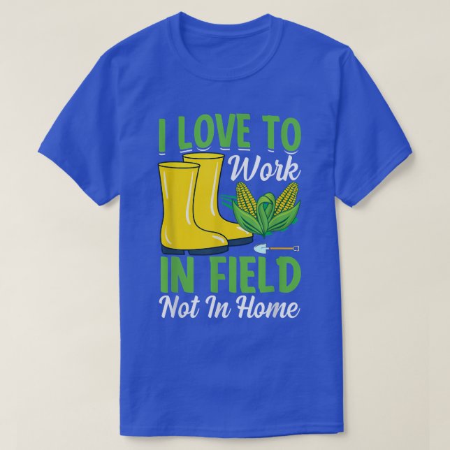 Camiseta Love To Work In Field Funny Farming Farmer Tractor (Frente do Design)
