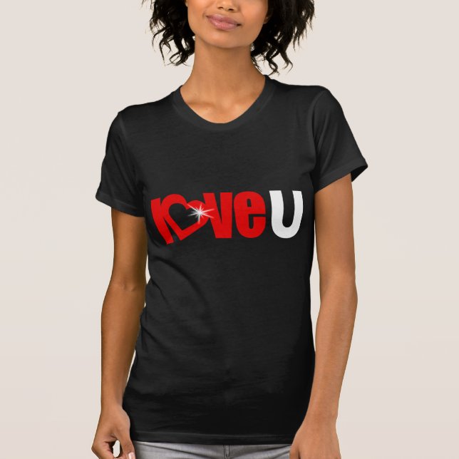 Camiseta "Love U" sparkle seja o meu texto do namorados (Frente)