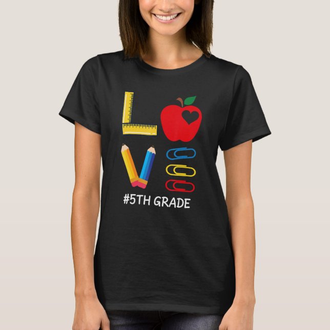 Camiseta LOVE Valentines Day Apple Crayon 5th Grade Teacher (Frente)