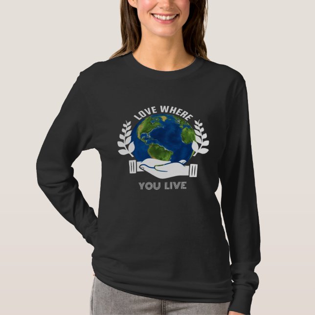 Camiseta Love Where You Live world Earth Day (Frente)