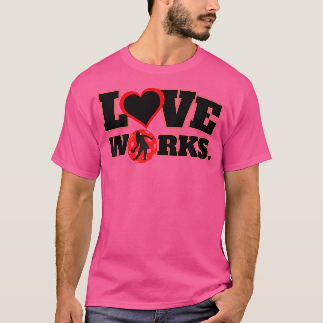 Camiseta Love Works 2 Pickleball (Frente)