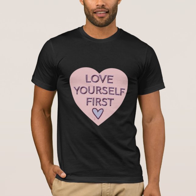 Camiseta Love Yourself First (Frente)