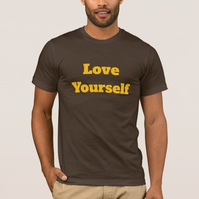 Camiseta Love Yourself – Positive Self-Love Graphic Tee (Frente)
