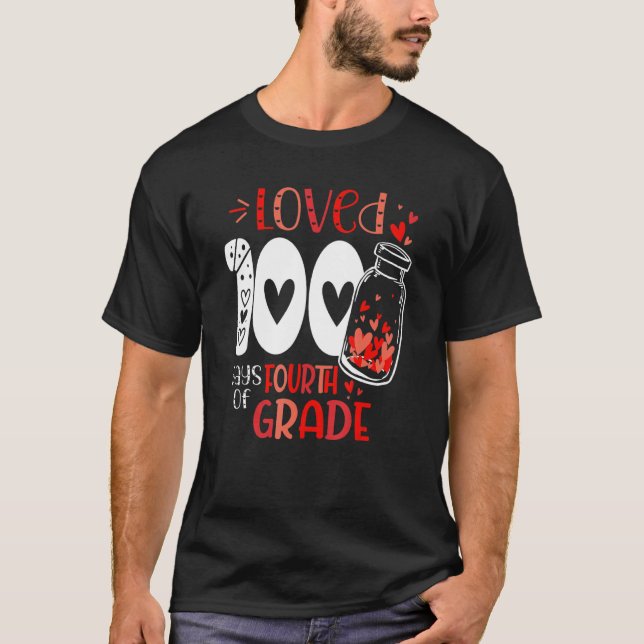 Camiseta Loved 100 Days of 4th Grade 100 Days of School Val (Frente)