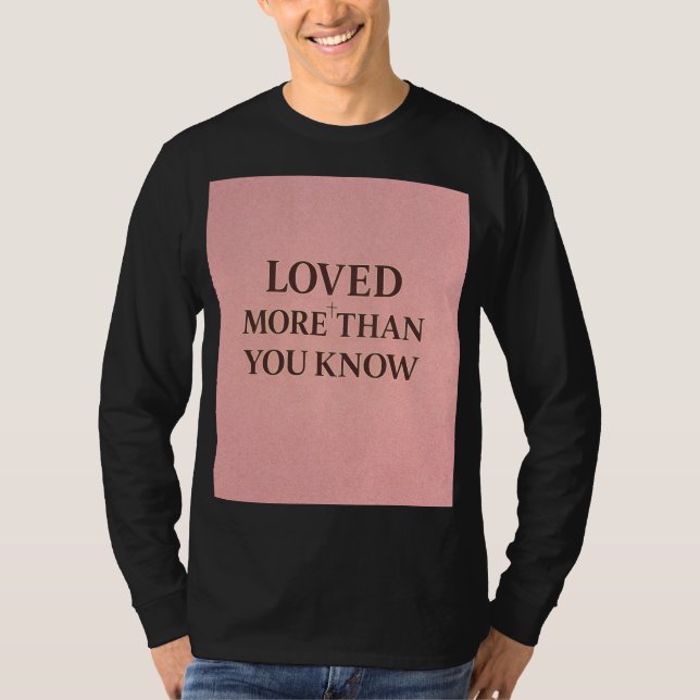 Camiseta Loved More Than You Know Faith Design (Frente)