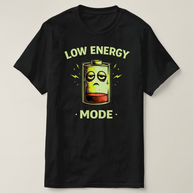Camiseta Low Energy Mode Funny Tired Mood Graphic Shirt (Frente do Design)