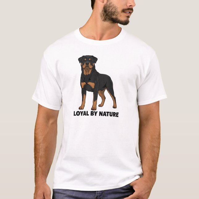 Camiseta Loyal by Nature Rottweiler Dog Lover Shirt (Frente)