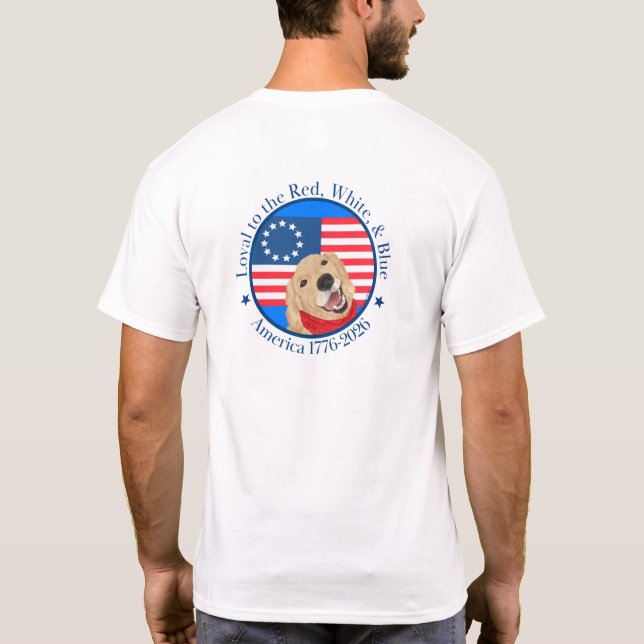 Camiseta Loyal to the Red, White & Blue America 250 (Verso)