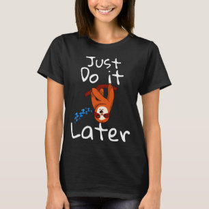 Camiseta Lpreguiçoso Lama Preguiçosa Faça Mais Tarde Lama E