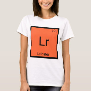 Camiseta Lr - Lagosta - Símbolo de Elemento Químico Engra