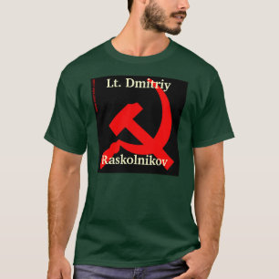 Camiseta Lt. DmitriyRaskolnikov