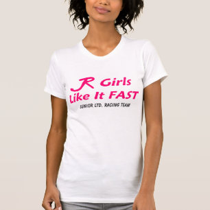 Camiseta Ltd júnior. "Meninas rápidas "