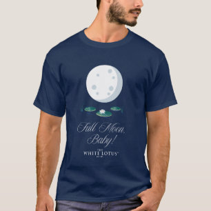 Camiseta Lua Cheia, Bebê! - O Lotus Branco