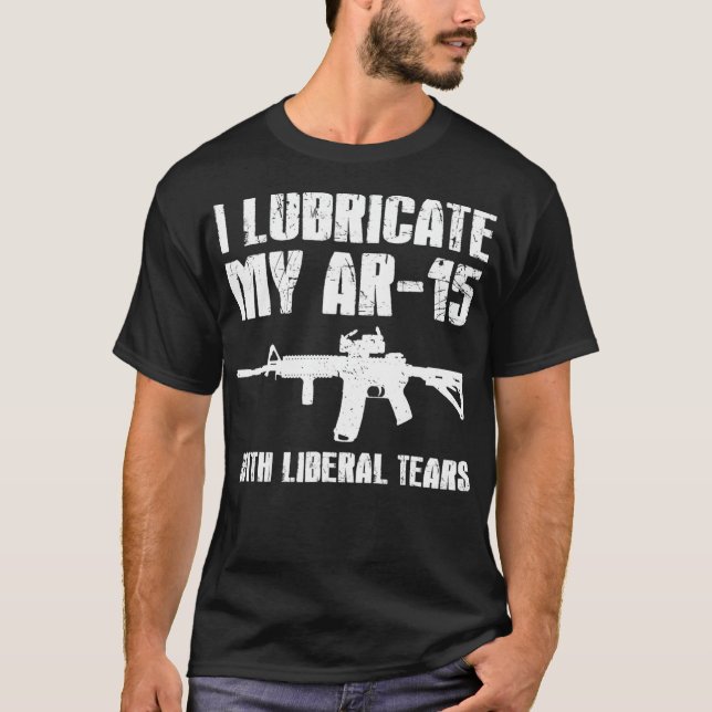 Camiseta Lubrificar meu AR15 com proprietário de arma de lá (Frente)