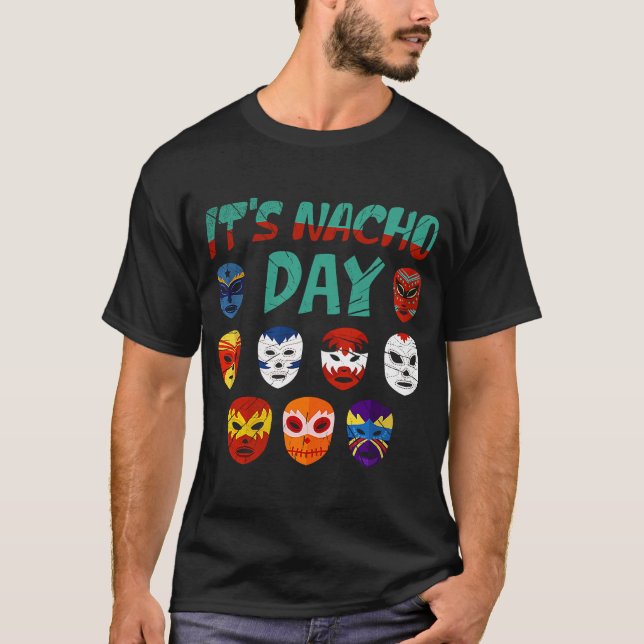 Camiseta Luchador Máscaras é o Dia 3 do Nacho (Frente)