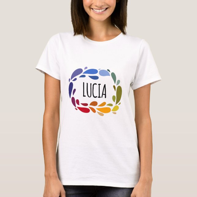 Camiseta Lucia Name Cute Colorful Gift Named Lucia (Frente)