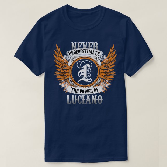 Camiseta Luciano Name Shirt Nunca Subestima A Energia O (Frente do Design)