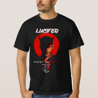Camiseta Lucifer Morningstar O Que Você Realmente Deseja?