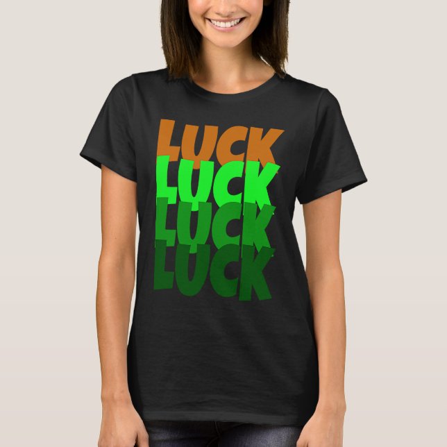 Camiseta Luck Lucky St Patricks Day (Frente)