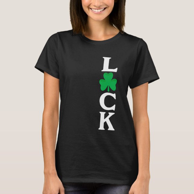 Camiseta Luck St. Patricks Day Irish LUCKY Shamrock Tshirts (Frente)