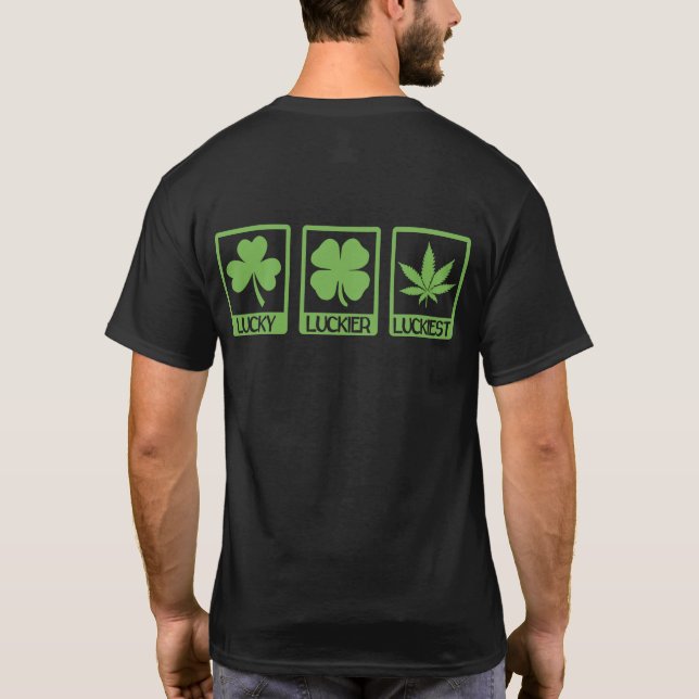 Camiseta Luckier Luckiest Weed Canabis (Verso)