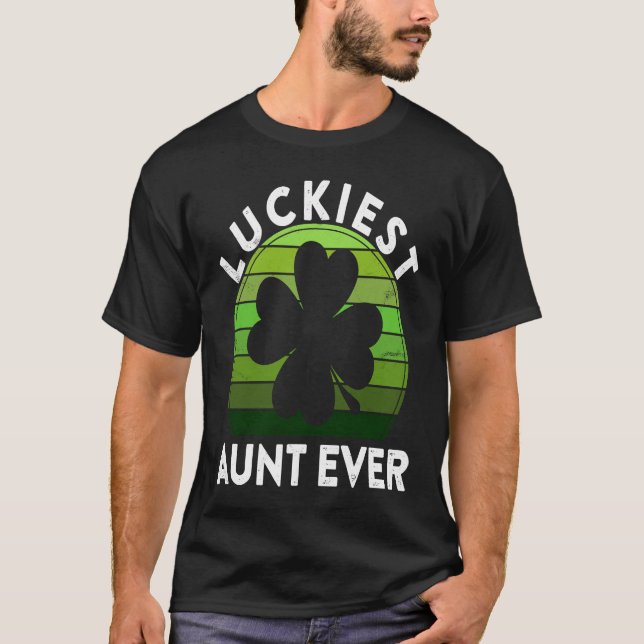 Camiseta Luckiest Aunt Ever  Shamrock Sunset St Patricks Da (Frente)