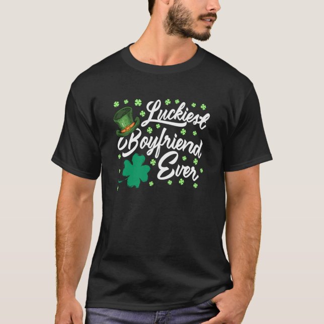Camiseta Luckiest Boyfriend Ever Valentine's Day St Patrick (Frente)