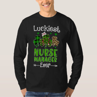 Camiseta Luckiest Nurse Manager Ever Patricks Day Shamrock