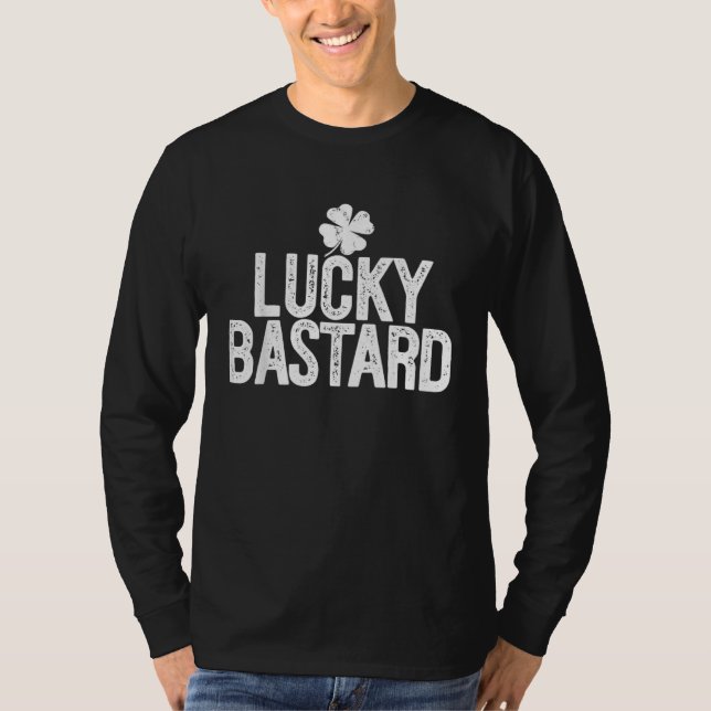 Camiseta Lucky Bastard  St Patrick Day Meme 4 Leaf C (Frente)