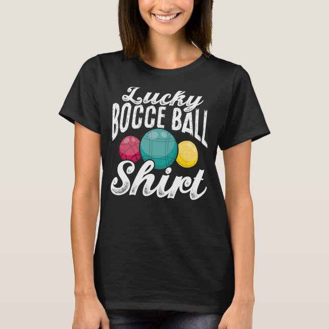 Camiseta Lucky Bocce Ball (Frente)