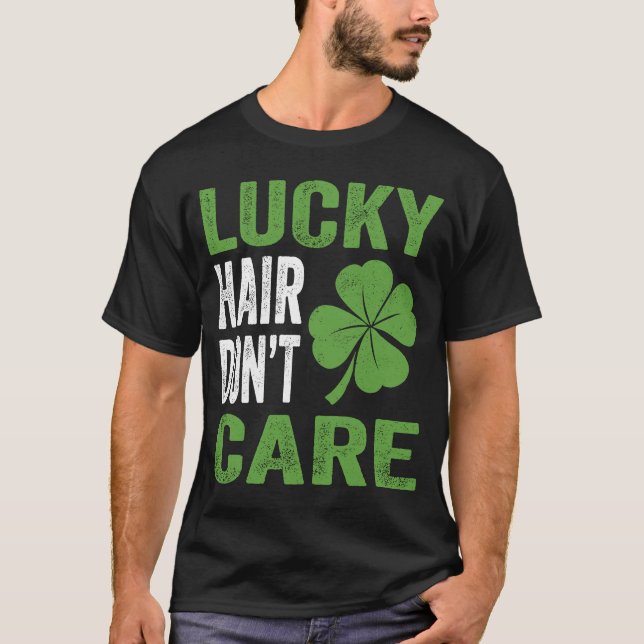 Camiseta Lucky Hair Donu2019t Care Shamrock Rua Da Patrick (Frente)