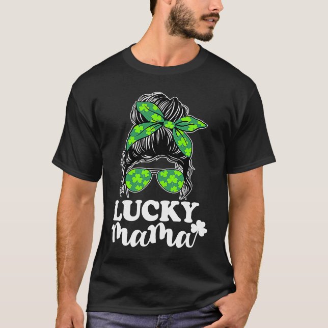 Camiseta Lucky Mama Messy Bun St Patricks Day for Women  1 (Frente)