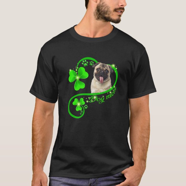 Camiseta Lucky Pug Dog Mãe Lover Shamrock Rua Patrick Day (Frente)