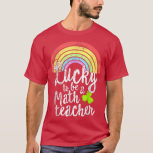 Camiseta Lucky To Be A Math Teacher St Patricks Day School 