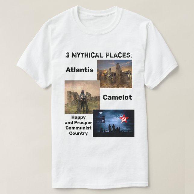 Camiseta Lugares Mythical: Atlantis, país comunista feliz (Frente do Design)