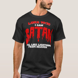 Camiseta Luke 1018 Eu vi a Satã cair como um raio de Hea