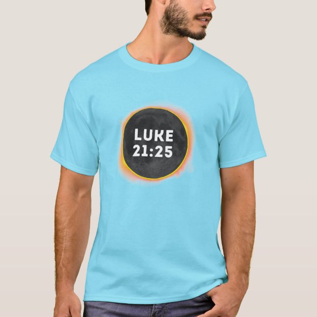 Camiseta Luke 21:25 t-shirt (Frente)