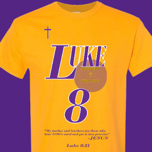 Camiseta Luke 8:21 Escritura de Bíblia - Cristão - (2of2)