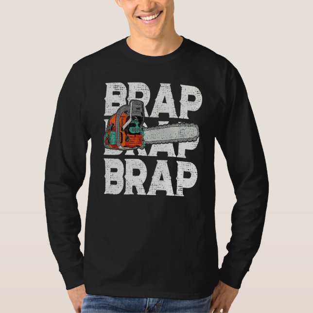 Camiseta Lumberjack Chainsaw Sound Brap Forest Funny W (Frente)