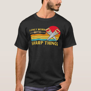 Camiseta Lumberjack Eu Só Trabalho Com Coisas Afiadas Vidas
