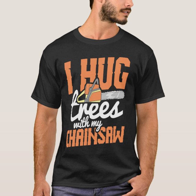 Camiseta Lumberjack Tool Trunk Chainsaw Perigoso (Frente)