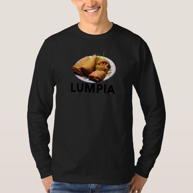 Camiseta Lumpia Filipino Love Spring Roll Asian Snack Food  (Frente)