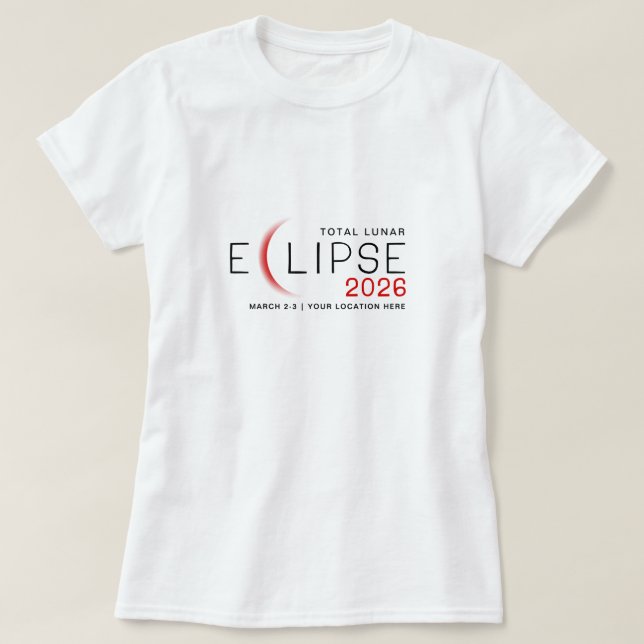 Camiseta Lunar Eclipse 2026 Custom Location Commemorative (Frente do Design)