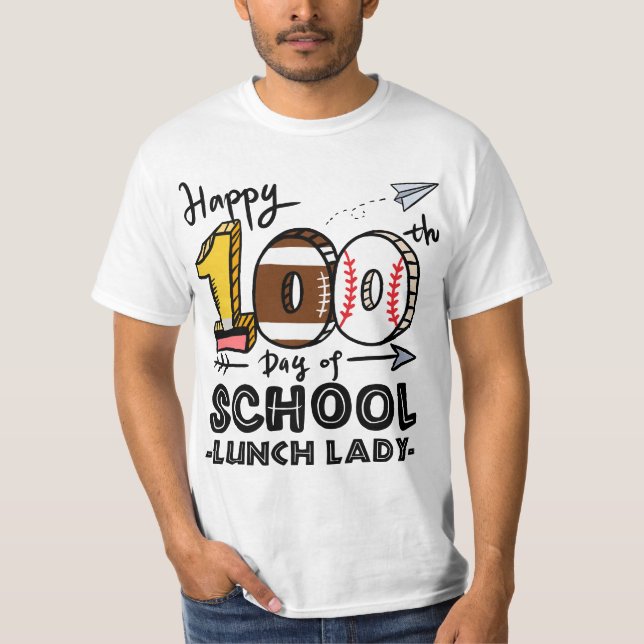 Camiseta Lunch Lady Cafeteria Happy 100th day of school 100 (Frente)