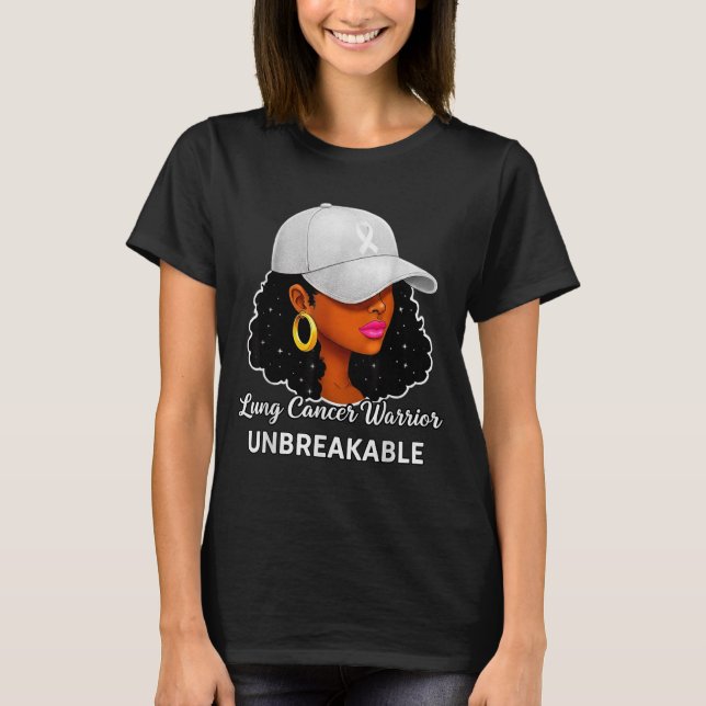 Camiseta Lung Cancer Warrior Unbreakable Black Women Awaren (Frente)