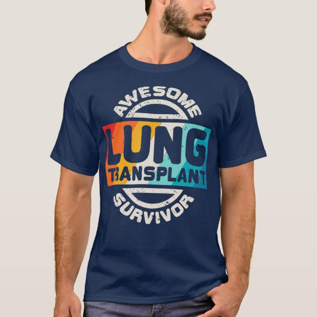 Camiseta Lung Transplant T  Organ Recipient Survivor Gift (Frente)