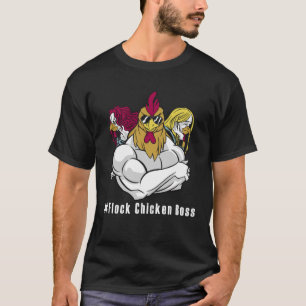 Camiseta Lustiges Chicken Flock Chicken Boss