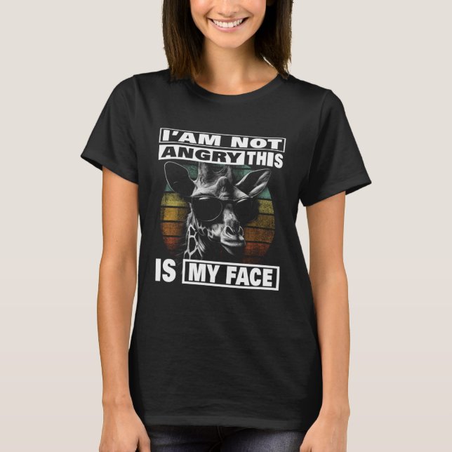 Camiseta Lustiges sarkastisches Design I m Not Angry This I (Frente)